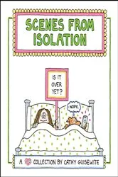 Book cover of Scenes from Isolation by Cathy Guisewite
