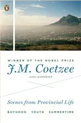 Book cover of Scenes from Provincial Life by J. M. Coetzee
