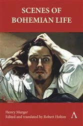 Book cover of Scenes of Bohemian Life by Henry Murger