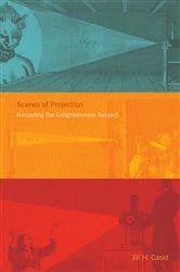Book cover of Scenes of Projection by Jill H. Casid