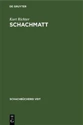 Book cover of Schachmatt (2nd ed.) by Kurt Richter