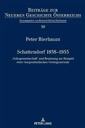 Book cover of Schattendorf 1938–1955 by Bertrand Michael Buchmann