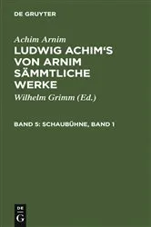 Book cover of Schaubühne, Band 1 by Wilhelm Grimm