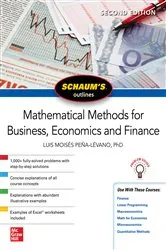 Book cover of Schaum's Outline of Mathematical Methods for Business, Economics and Finance, Second Edition (2nd ed.) by Luis Moises Pena-Levano
