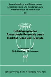 Book cover of Schädigungen des Anaesthesie-Personals durch Narkose-Gase und -Dämpfe by W. F. Henschel