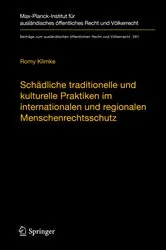 Book cover of Schädliche traditionelle und kulturelle Praktiken im internationalen und regionalen Menschenrechtsschutz by Romy Klimke