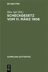Book cover of Scheckgesetz vom 11. März 1908 (4th ed.) by Max Apt