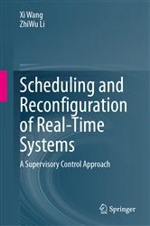 Book cover of Scheduling and Reconfiguration of Real-Time Systems by Xi Wang