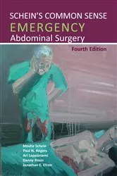 Book cover of Schein's Common Sense Emergency Abdominal Surgery (4th ed.) by Moshe Schein