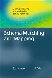 Book cover of Schema Matching and Mapping by Zohra Bellahsene