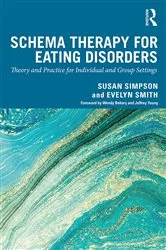 Book cover of Schema Therapy for Eating Disorders by Susan Simpson