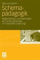 Book cover of Schemapädagogik by Marcus Damm
