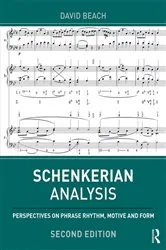 Book cover of Schenkerian Analysis (2nd ed.) by David Beach
