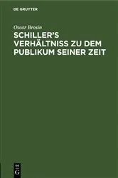 Book cover of Schiller’s Verhältniss zu dem Publikum seiner Zeit by Oscar Brosin