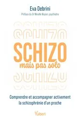 Book cover of Schizo mais pas solo by Eva Debrini