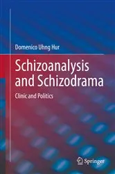 Book cover of Schizoanalysis and Schizodrama by Domenico Uhng Hur