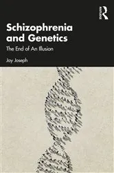Book cover of Schizophrenia and Genetics by Jay Joseph