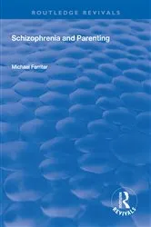 Book cover of Schizophrenia and Parenting by Unknown