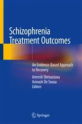 Book cover of Schizophrenia Treatment Outcomes by Amresh Shrivastava