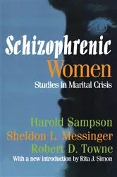 Book cover of Schizophrenic Women by Harold Sampson