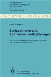 Book cover of Schizophrenie und Aufmerksamkeitsstörungen by P. Hartwich