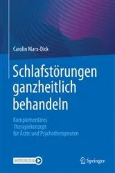 Book cover of Schlafstörungen ganzheitlich behandeln by Carolin Marx-Dick