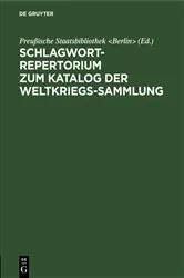 Book cover of Schlagwort-Repertorium zum Katalog der Weltkriegs-Sammlung by Preußische Staatsbibliothek <Berlin>