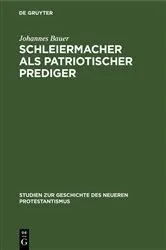 Book cover of Schleiermacher als patriotischer Prediger by Johannes Bauer