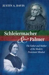 Book cover of Schleiermacher and Palmer by Justin A. Davis