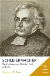 Book cover of Schleiermacher by Terrence N. Tice