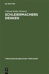 Book cover of Schleiermachers Denken by Christel Keller-Wentorf