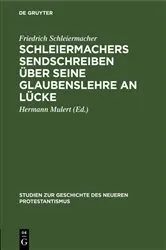 Book cover of Schleiermachers Sendschreiben über seine Glaubenslehre an Lücke by Friedrich Schleiermacher