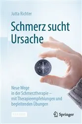 Book cover of Schmerz sucht Ursache by Jutta Richter
