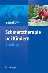 Book cover of Schmerztherapie bei Kindern (3rd ed.) by Boris Zernikow