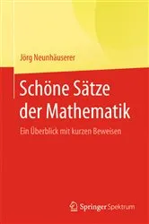 Book cover of Schöne Sätze der Mathematik by Unknown