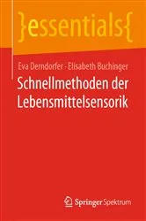 Book cover of Schnellmethoden der Lebensmittelsensorik by Eva Derndorfer