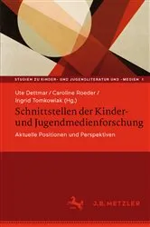 Book cover of Schnittstellen der Kinder- und Jugendmedienforschung by Ute Dettmar