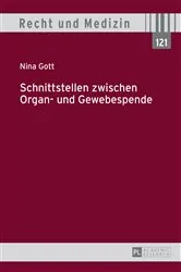 Book cover of Schnittstellen zwischen Organ- und Gewebespende by Hans Lilie