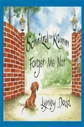 Book cover of Schnitzel Von Krumm Forget-me-not by Lynley Dodd