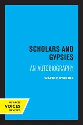 Book cover of Scholars and Gypsies by Walter Starkie