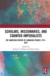 Book cover of Scholars, Missionaries, and Counter-Imperialists by Andrew C. Holman
