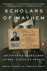 Book cover of Scholars of Mayhem by Daniel C. Guiet