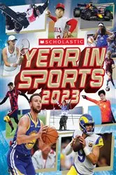 Book cover of Scholastic Year in Sports 2023 by James Buckley