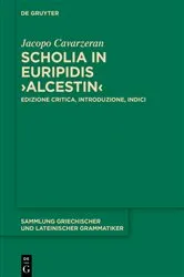 Book cover of Scholia in Euripidis ›Alcestin‹ by Jacopo Cavarzeran
