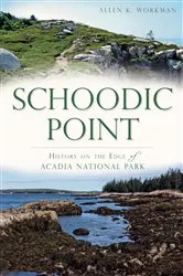 Book cover of Schoodic Point by Allen K. Workman