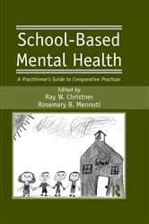 Book cover of School-Based Mental Health by Ray W. Christner
