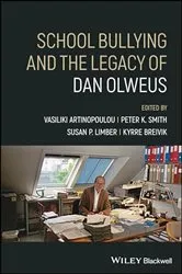 Book cover of School Bullying and The Legacy of Dan Olweus by Vasiliki Artinopoulou