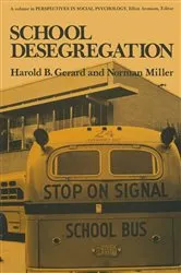 Book cover of School Desegregation by Harold Gerard