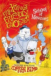 Book cover of School of Meanies by Daren King