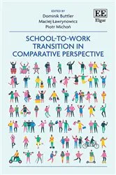 Book cover of School-to-Work Transition in Comparative Perspective by Dominik Buttler